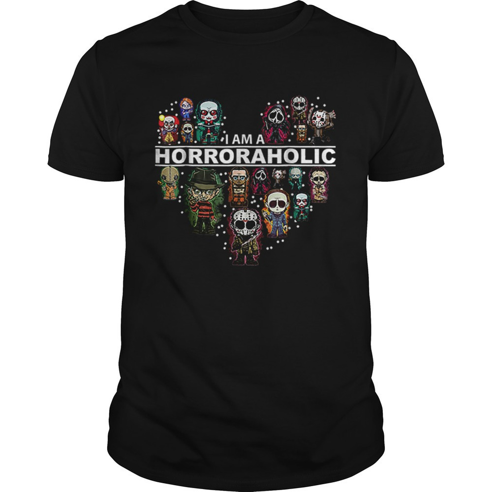 I Am A Horroraholic Halloween Day Shirt